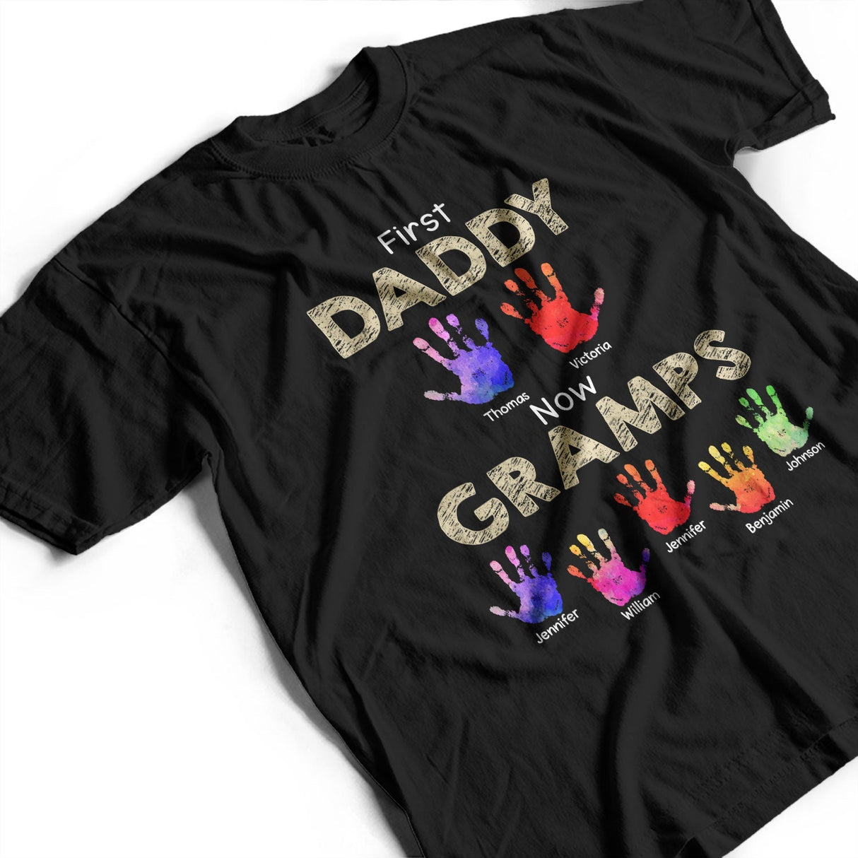 First Dad Now Grandpa Handprints - Gift For Father, Grandfather - Personalized T Shirt