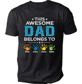 Custom Dad Shirts For Men, Dad Shirts, Funny Dad Shirts, Personalized This Awesome Dad Belongs To, Papa Shirts For Men, Father's Day T-Shirt